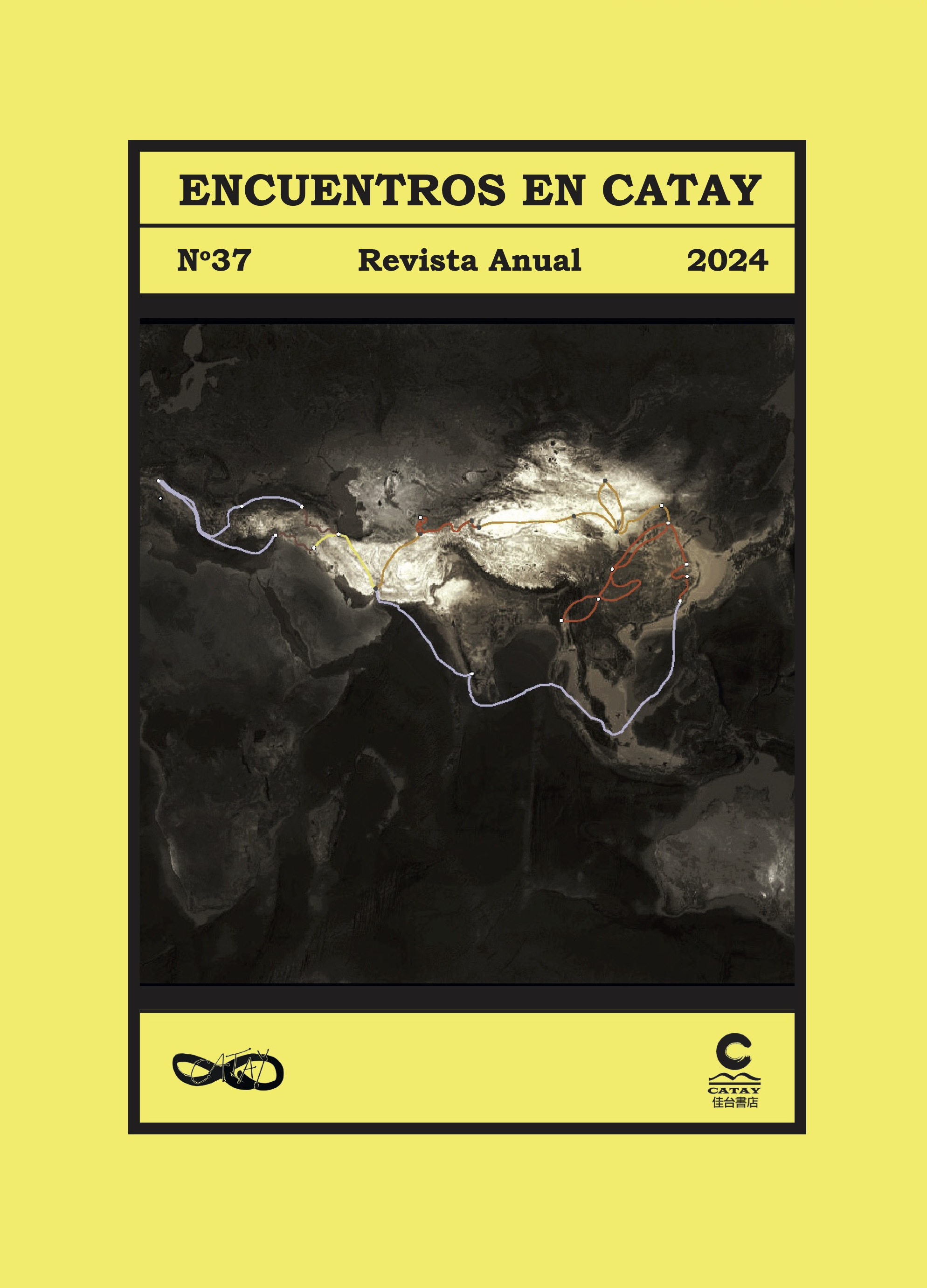 					Ver Núm. 37 (2024): Encuentros en Catay
				
